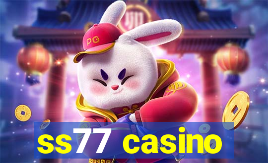 ss77 casino